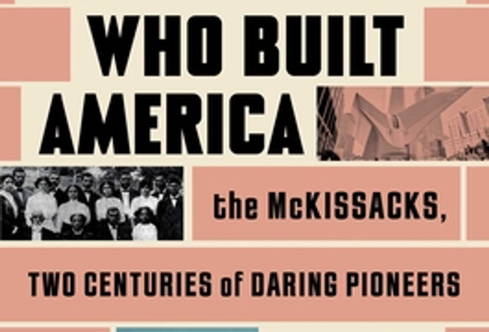 The Black Family Who Literally Built America